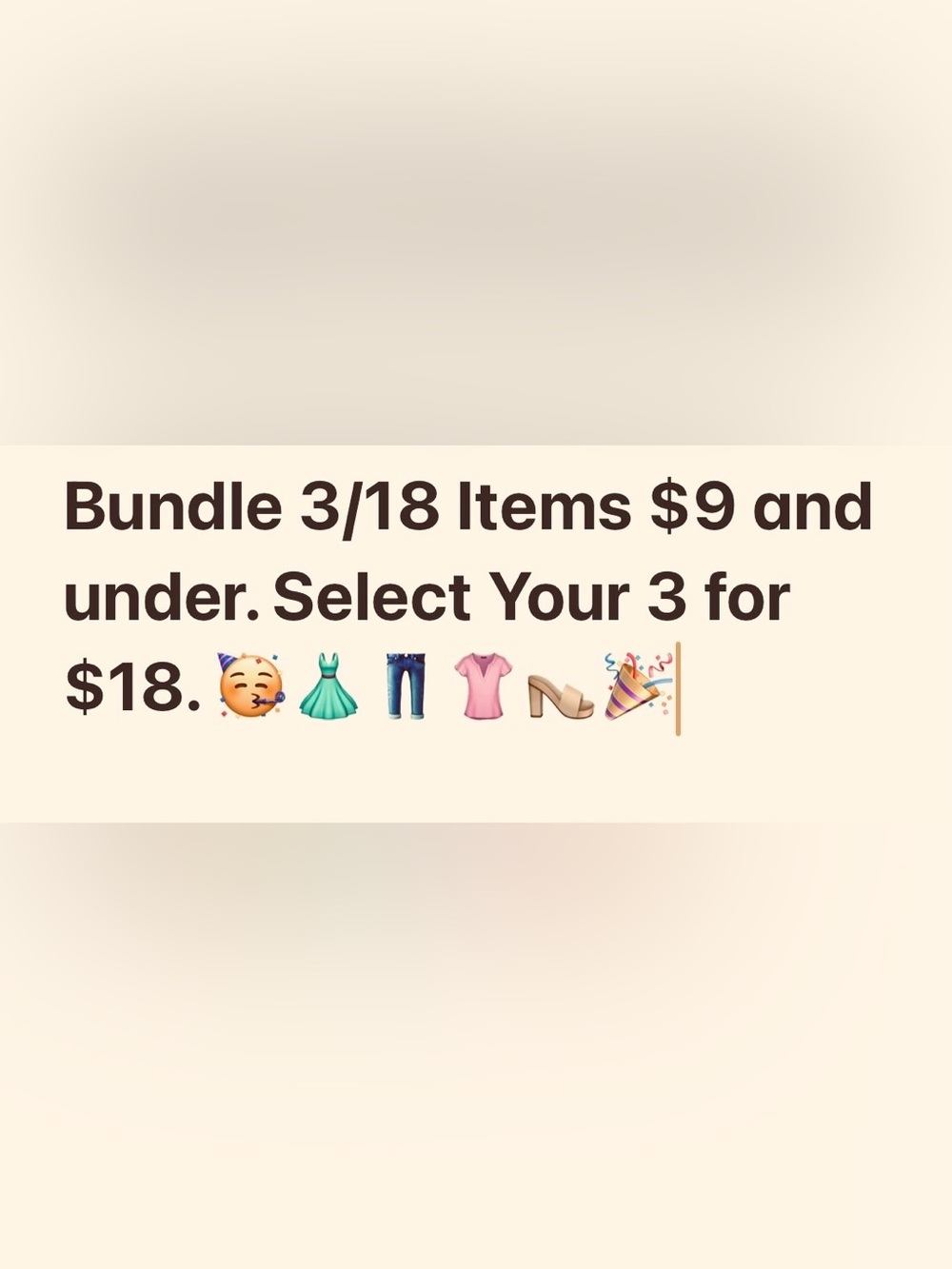 Bundle $9 and under 3/18